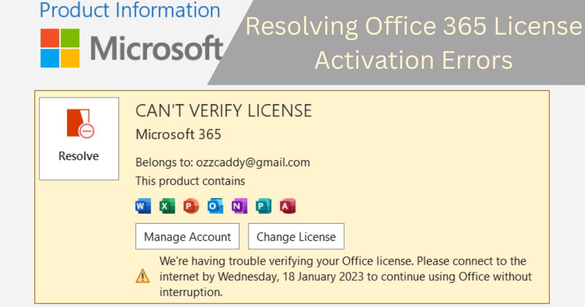 Resolving Office 365 License Activation Errors