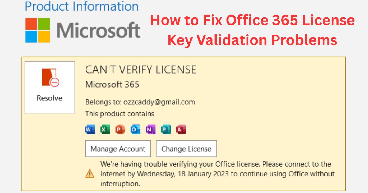 How to Fix Office 365 License Key Validation Problems