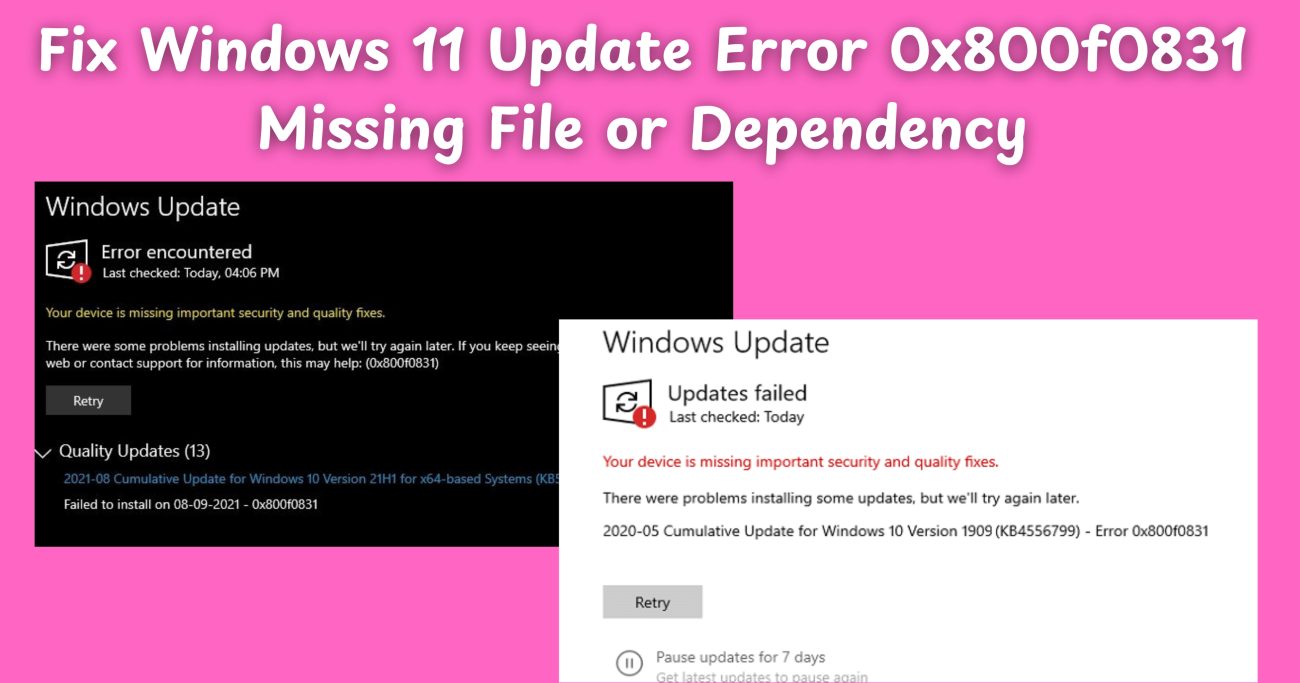 Windows 11 Update Error 0x800f0831