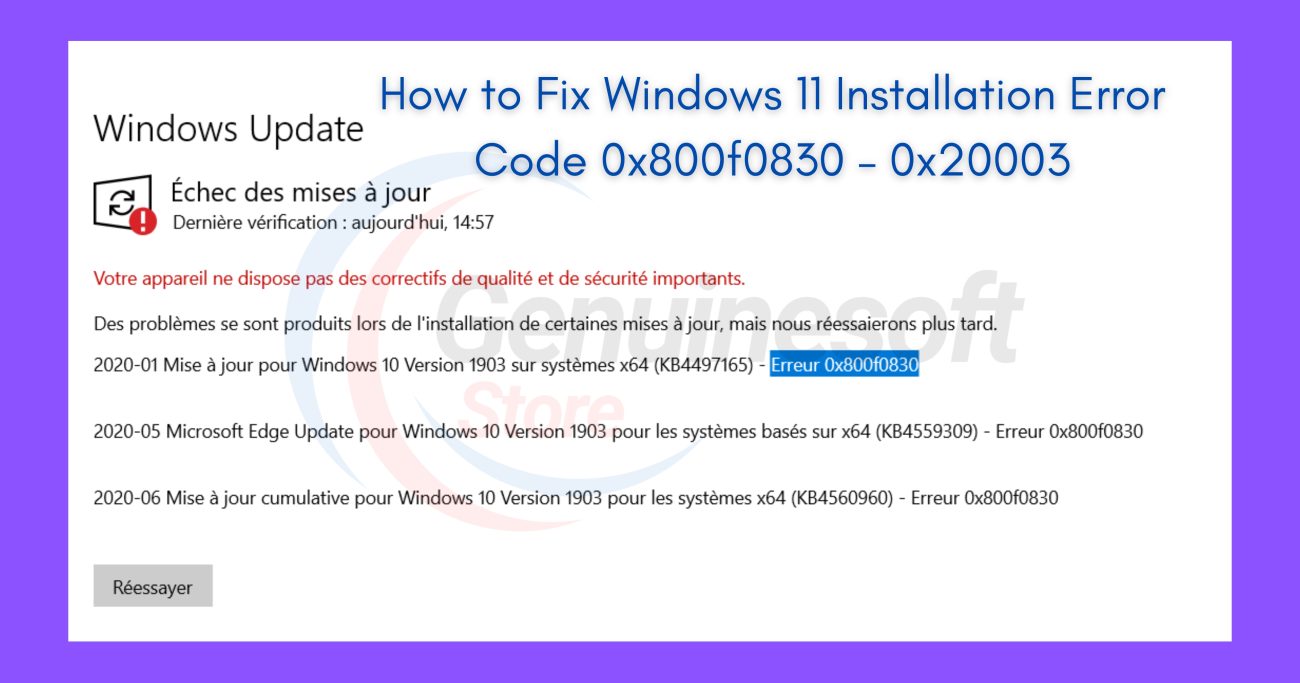 Windows 11 Installation Error Code 0x800f0830