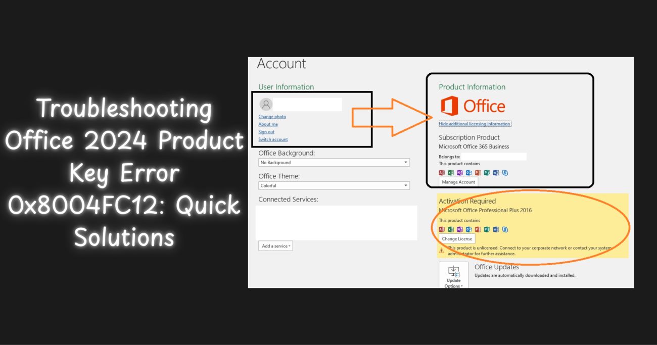 Office 2024 product key error 0x8004FC12