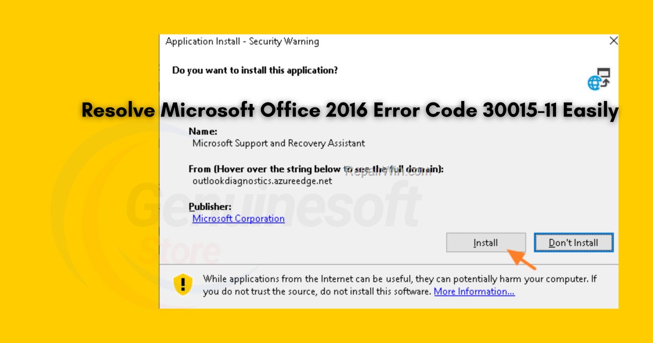 Resolve Microsoft Office 2016 Error Code 30015-11 Easily
