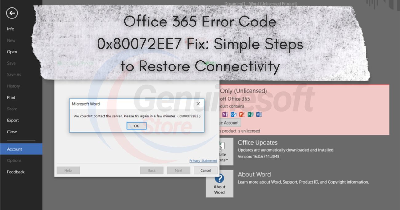 Office 365 Error Code 0x80072EE7