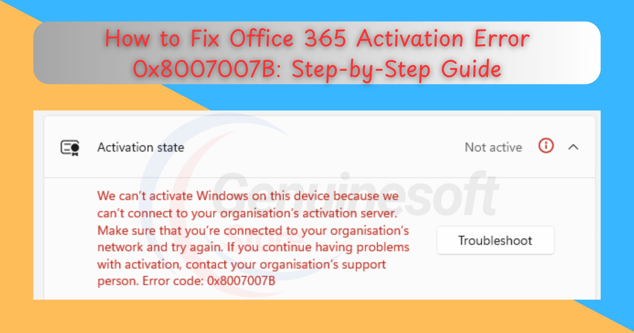 Office 365 Activation Error 0x8007007B